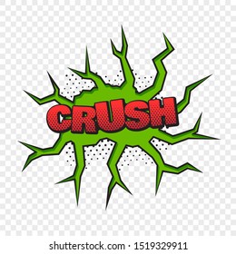 Crush Comic Style Word On The Transparent Background