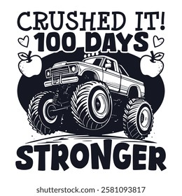 Crushed it 100 days of school, cute 100 days of school designs