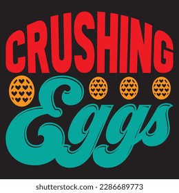 Crushing Eggs T-shirt Design Vector File