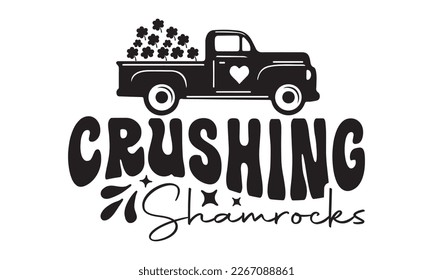 Crushing shamrocks svg, St. Patrick's Day Svg, St. Patrick's Day Svg Bundle Rainbow, Shamrock Svg, Patty's design, Retro Patrick's Day, Lucky Shamrock, Png, eps