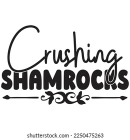 Crushing Shamrocks t shirt design