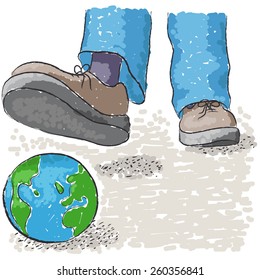 Crushing the world under one foot