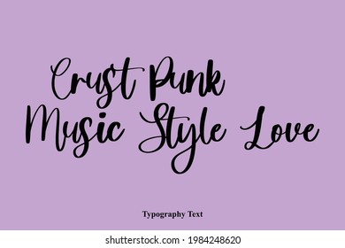 Crust Punk Music Style Love Cursive Lettering in Calligraphic Style On Purple Background