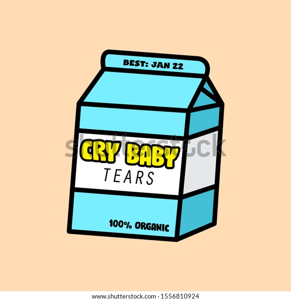 Cry Baby Tears Slogan Print Vector Stock Vector (royalty Free 