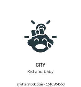 Cry glyph icon vector on white background. Flat vector cry icon symbol sign from modern kid and baby collection for mobile concept and web apps design.
