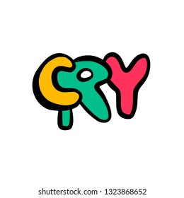 Cry hand drawn lettering cartoon minimalism colorful yellow pink green