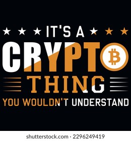 Crypto bitcoin typography tshirt design vector design 