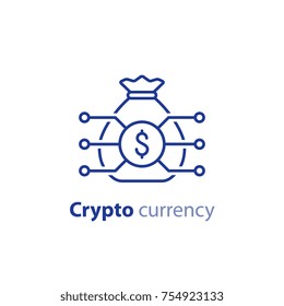 Crypto currency concept, block chain, money bag, financial item, investment portfolio, innovation technology, business start up, invest fund, vector line icon