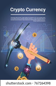 Crypto Currency Concept Hand Holding Pickaxe Internet Digital Money Bitcoin Mining Vector Illustration