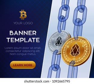 Crypto currency editable banner template. EOS. 3D isometric Physical bit coin. Golden and silver EOS coins with wireframe chain. Block chain concept. Stock vector illustration.