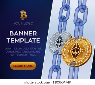 Crypto currency editable banner template. Ethereum. 3D isometric Physical bit coin. Golden and silver Ethereum coins with wireframe chain. Block chain concept. Stock vector illustration.