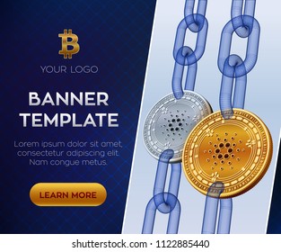 Crypto currency editable banner template. Cardano. 3D isometric Physical bit coin. Golden and silver Cardano coins with wireframe chain. Block chain concept. Stock vector illustration.