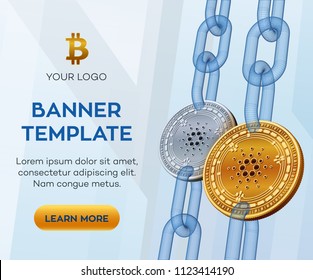 Crypto currency editable banner template. Cardano. 3D isometric Physical bit coin. Golden and silver Cardano coins with wireframe chain. Block chain concept. Stock vector illustration.
