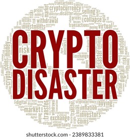Crypto Disaster word cloud conceptual design isolated on white background.