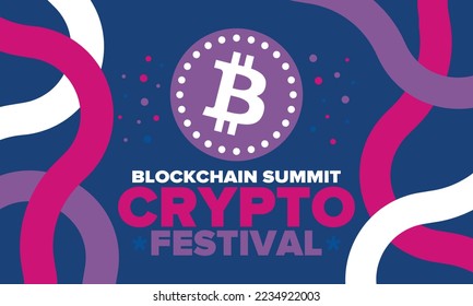 Crypto Festival. Blockchain Summit. Digital money and smart online technology. Finance, banking and business illustration. Cryptocurrency mining. Bitcoin logo. Flat design. Vector poster