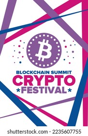 Crypto Festival. Blockchain Summit. Digital money and smart online technology. Finance, banking and business illustration. Cryptocurrency mining. Bitcoin logo. Flat design. Vector poster