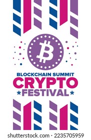 Crypto Festival. Blockchain Summit. Digital money and smart online technology. Finance, banking and business illustration. Cryptocurrency mining. Bitcoin logo. Flat design. Vector poster