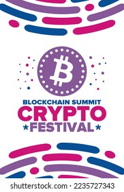 Crypto Festival. Blockchain Summit. Digital money and smart online technology. Finance, banking and business illustration. Cryptocurrency mining. Bitcoin logo. Flat design. Vector poster