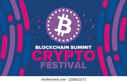 Crypto Festival. Blockchain Summit. Digital money and smart online technology. Finance, banking and business illustration. Cryptocurrency mining. Bitcoin logo. Flat design. Vector poster