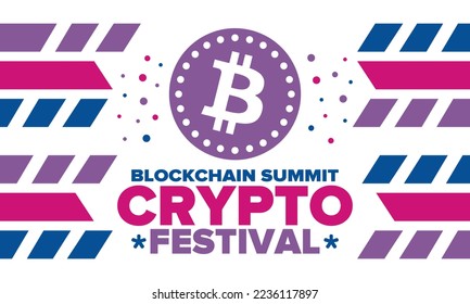 Crypto Festival. Blockchain Summit. Digital money and smart online technology. Finance, banking and business illustration. Cryptocurrency mining. Bitcoin logo. Flat design. Vector poster