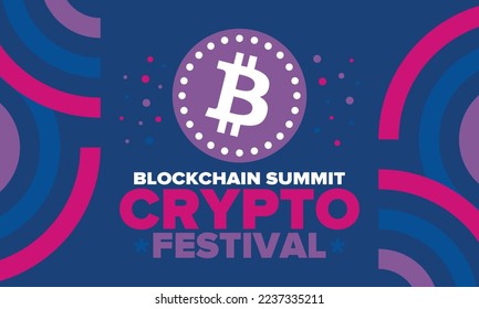 Crypto Festival. Blockchain Summit. Digital money and smart online technology. Finance, banking and business illustration. Cryptocurrency mining. Bitcoin logo. Flat design. Vector poster