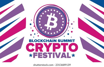 Crypto Festival. Blockchain Summit. Digital money and smart online technology. Finance, banking and business illustration. Cryptocurrency mining. Bitcoin logo. Flat design. Vector poster