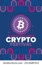 Crypto Festival. Blockchain Summit. Digital money and smart online technology. Finance, banking and business illustration. Cryptocurrency mining. Bitcoin logo. Flat design. Vector poster