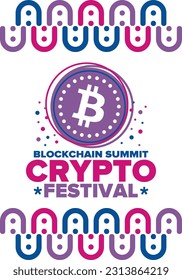 Crypto Festival. Blockchain Summit. Digital money and smart online technology. Finance, banking and business illustration. Cryptocurrency mining. Bitcoin logo. Flat design. Vector poster