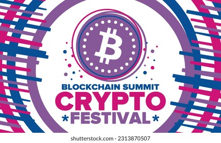 Crypto Festival. Blockchain Summit. Digital money and smart online technology. Finance, banking and business illustration. Cryptocurrency mining. Bitcoin logo. Flat design. Vector poster