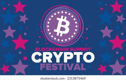 Crypto Festival. Blockchain Summit. Digital money and smart online technology. Finance, banking and business illustration. Cryptocurrency mining. Bitcoin logo. Flat design. Vector poster