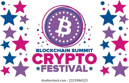 Crypto Festival. Blockchain Summit. Digital money and smart online technology. Finance, banking and business illustration. Cryptocurrency mining. Bitcoin logo. Flat design. Vector poster