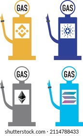 Crypto gas fees. BNB, ADA, ETH, SOL. Gas Pump.