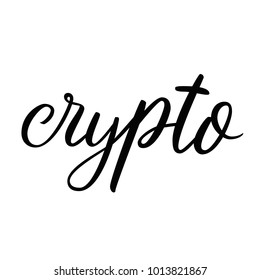 Crypto. Hand drawn lettering script. Crypto currency. Bitcoin crypto currency. Isolated on white background hand drawn lettering. Bitcoin word for tag, banner, logotype. Isolated banner.