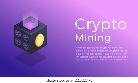 Crypto mining. Isometric illustration of Cryptocurrency Miner. Crypto Mining Industry concept