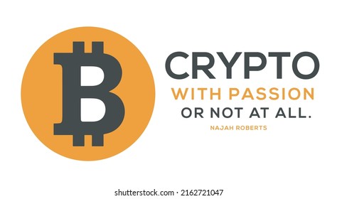 Crypto Post Design Crypto With Passion Or Not At All.” Crypto Vector Design.
