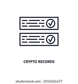 crypto records outline icon.  Thin line icon from cryptocurrency collection. Editable vector isolated on white background