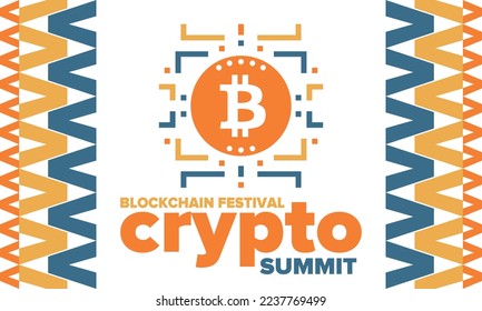 Crypto Summit. Blockchain Festival. Digital money and smart online technology. Finance, banking and business illustration. Cryptocurrency mining. Bitcoin logo. Flat design. Vector poster