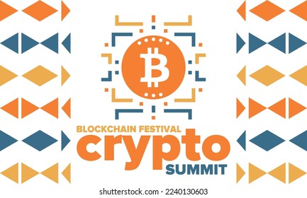 Crypto Summit. Blockchain Festival. Digital money and smart online technology. Finance, banking and business illustration. Cryptocurrency mining. Bitcoin logo. Flat design. Vector poster