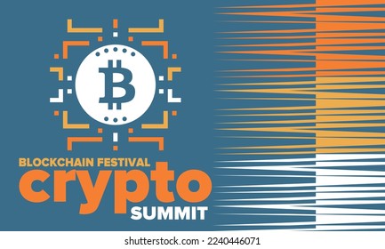 Crypto Summit. Blockchain Festival. Digital money and smart online technology. Finance, banking and business illustration. Cryptocurrency mining. Bitcoin logo. Flat design. Vector poster