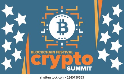 Crypto Summit. Blockchain Festival. Digital money and smart online technology. Finance, banking and business illustration. Cryptocurrency mining. Bitcoin logo. Flat design. Vector poster