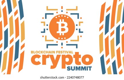 Crypto Summit. Blockchain Festival. Digital money and smart online technology. Finance, banking and business illustration. Cryptocurrency mining. Bitcoin logo. Flat design. Vector poster