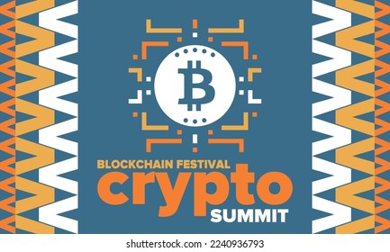 Crypto Summit. Blockchain Festival. Digital money and smart online technology. Finance, banking and business illustration. Cryptocurrency mining. Bitcoin logo. Flat design. Vector poster