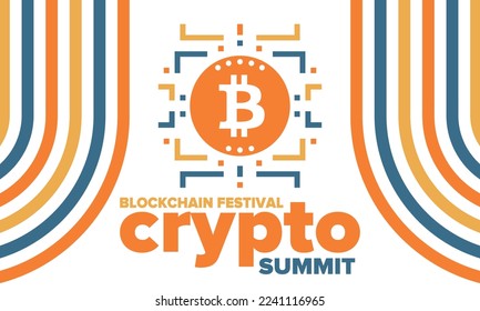 Crypto Summit. Blockchain Festival. Digital money and smart online technology. Finance, banking and business illustration. Cryptocurrency mining. Bitcoin logo. Flat design. Vector poster