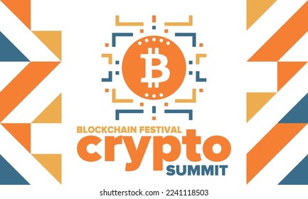 Crypto Summit. Blockchain Festival. Digital money and smart online technology. Finance, banking and business illustration. Cryptocurrency mining. Bitcoin logo. Flat design. Vector poster