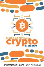 Crypto Summit. Blockchain Festival. Digital money and smart online technology. Finance, banking and business illustration. Cryptocurrency mining. Bitcoin logo. Flat design. Vector poster