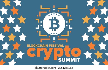 Crypto Summit. Blockchain Festival. Digital money and smart online technology. Finance, banking and business illustration. Cryptocurrency mining. Bitcoin logo. Flat design. Vector poster