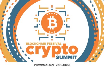 Crypto Summit. Blockchain Festival. Digital money and smart online technology. Finance, banking and business illustration. Cryptocurrency mining. Bitcoin logo. Flat design. Vector poster