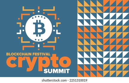 Crypto Summit. Blockchain Festival. Digital money and smart online technology. Finance, banking and business illustration. Cryptocurrency mining. Bitcoin logo. Flat design. Vector poster