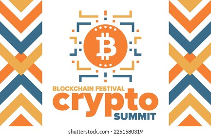 Crypto Summit. Blockchain Festival. Digital money and smart online technology. Finance, banking and business illustration. Cryptocurrency mining. Bitcoin logo. Flat design. Vector poster