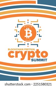 Crypto Summit. Blockchain Festival. Digital money and smart online technology. Finance, banking and business illustration. Cryptocurrency mining. Bitcoin logo. Flat design. Vector poster